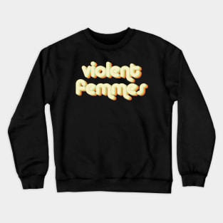 vintage color violent femmes Crewneck Sweatshirt